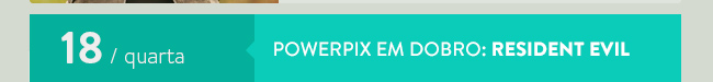 Megapix Especial: Powerpix em Dobro